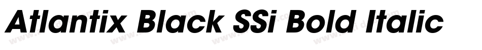 Atlantix Black SSi Bold Italic字体转换